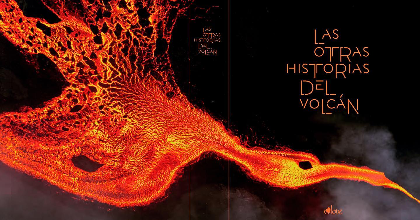 Libro 'Las otras historias del volcán' Libro 'Las otras historias del volcán'