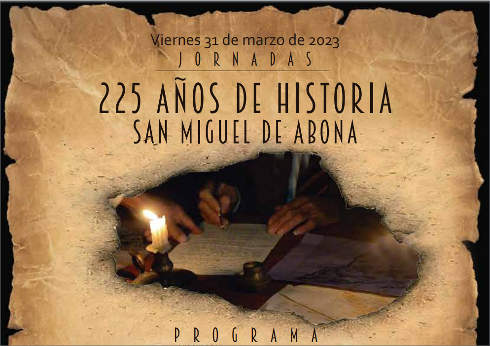 225 aniversario de San Miguel de Abona 225 aniversario de San Miguel de Abona