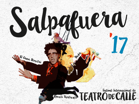 Cartel del teatro de calle "Salpafuera 2017"