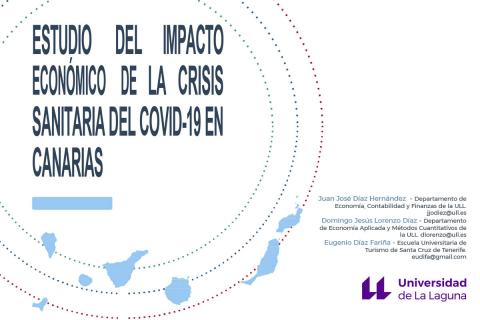 Expertos de la ULL estiman el impacto económico del COVID-19 en Canarias