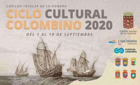 Ciclo Cultural Colombino. La Gomera Ciclo Cultural Colombino. La Gomera