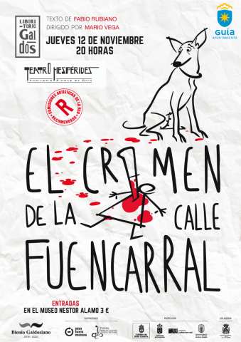 El Crimen de la calle Fuencarral. Teatro Hespérides. Guía