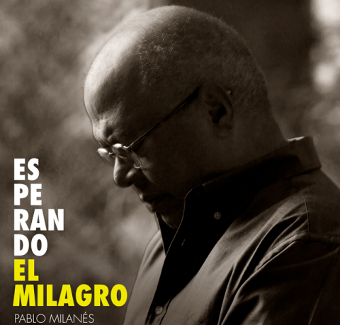 Pablo Milanés Pablo Milanés