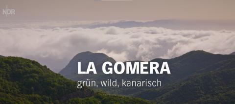 Reportaje de la cadena alemana NDR sobre La Gomera Reportaje de la cadena alemana NDR sobre La Gomera