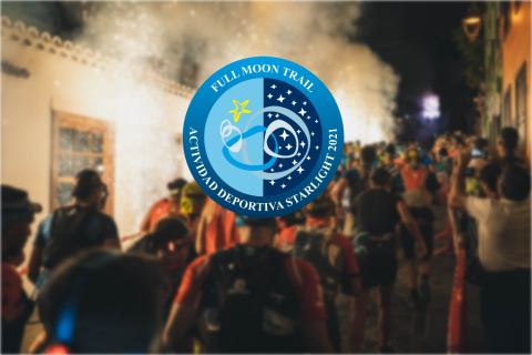 Full Moon Trail, reconocida como actividad deportiva Starlight Full Moon Trail, reconocida como actividad deportiva Starlight