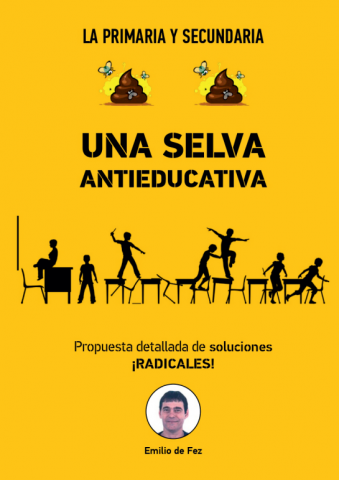 Presentación del libro “Una selva antieducativa” de Emilio de Fez