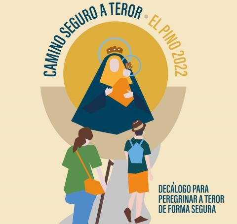 Campaña ‘Camino seguro a Teror. El Pino 2022’ Campaña ‘Camino seguro a Teror. El Pino 2022’