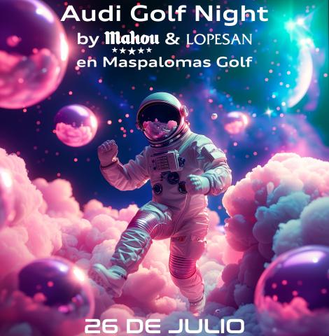 Audi Golf Night by Mahou & Lopesan Audi Golf Night by Mahou & Lopesan